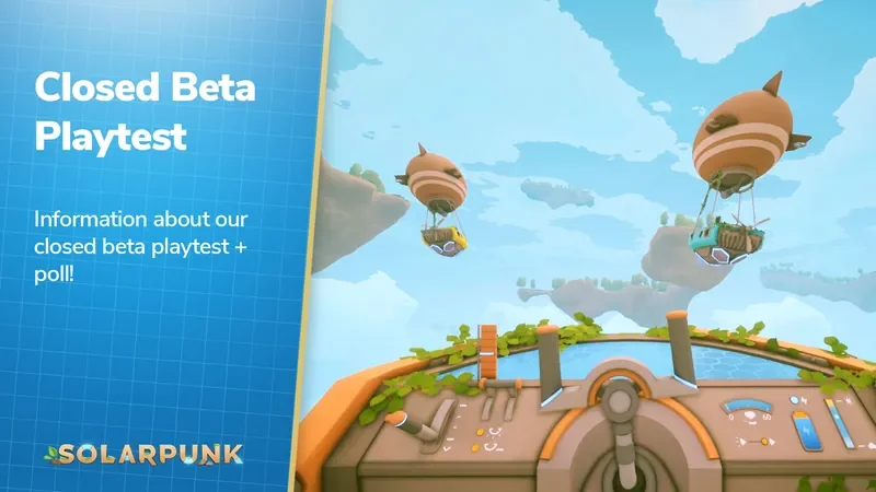 Solarpunk Closed Beta Now Live for Backers and Playtesters cover image.