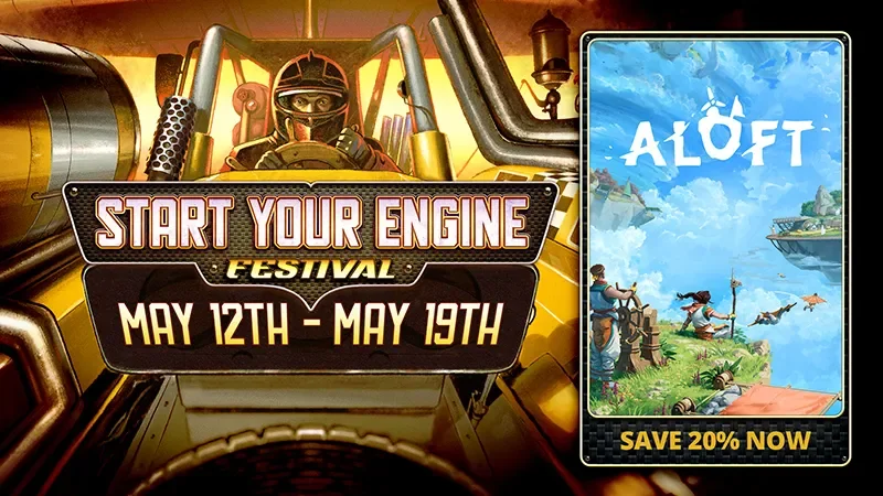 Aloft Soars Into Steam’s Start Your Engine Festival cover image.
