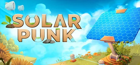 Solarpunk Update 1.0.5-300928 Fixes Duplication Glitch and Crashes cover image.
